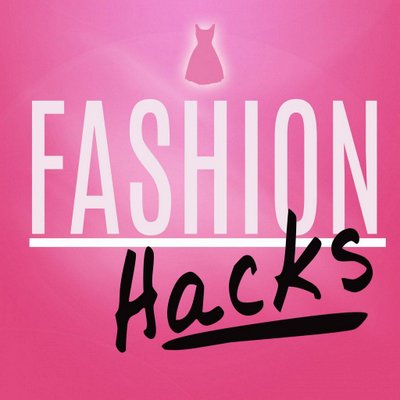 Fashion Hacks