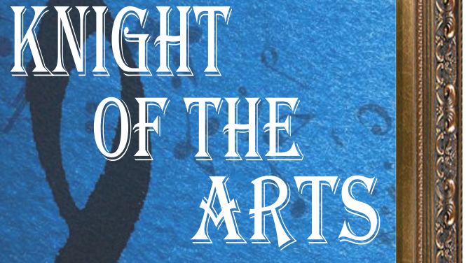 Knight of the Arts Student Art Exhibit from 5-7 PM